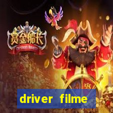 driver filme completo dublado